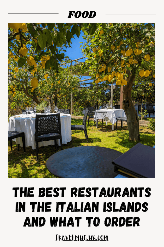 Lemon trees make up the dining area of La Zagara on Capri, with the title of the article "the best restaurants in the Italian Islands and what to order".