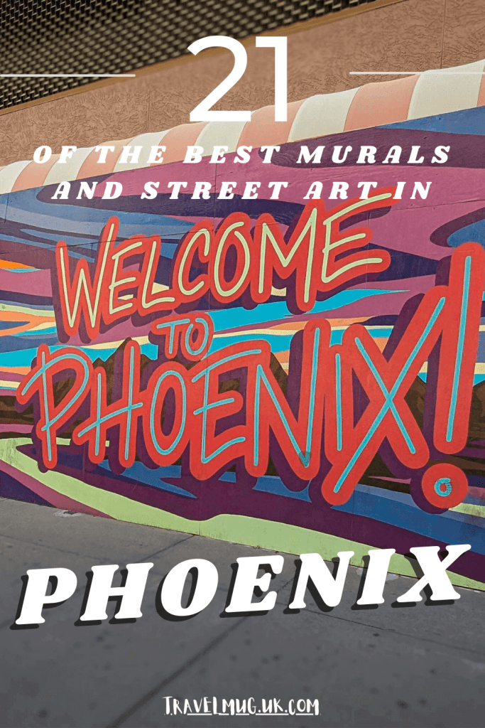 Welcome to Phoenix mural with the title of the article "21 of the best murals and street art in Phoenix".