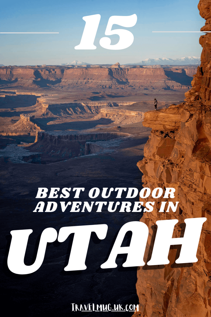 Looking over the expansive canyonlands from the Green River Overlook, with the title of the article "15 Best Outdoor Adventures In Utah".