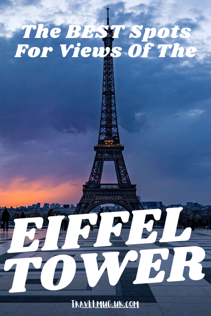 Looking on to the Eiffel Tower as the sun rises, with the title of the article "The best spots for views of the Eiffel Tower".